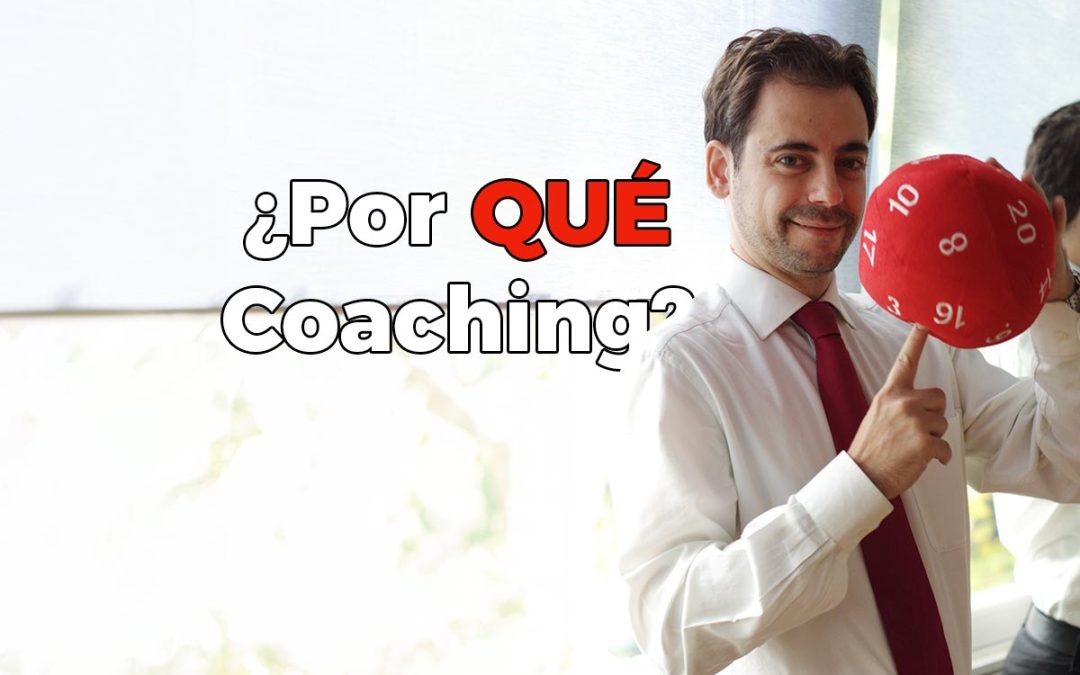 ¿Por qué coaching?